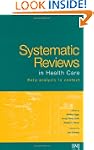 Systematic Reviews in Health Care: Me...