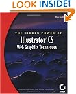 The Hidden Power of Illustrator CS Web Graphic Techniques
