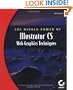 The Hidden Power of Illustrator CS Web Graphic Techniques