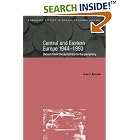 Click here to buy Central and Eastern Europe, 1944-1993: Detour from the Periphery to the Periphery (Cambridge Studies in Modern Economic... by Ivan Berend and Ivan T. Berend.