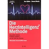 Die HerzIntelligenz-Methode: Gesundheit st�rken, Probleme meistern - mit der Kraft des Herzenvon "Doc Childre"