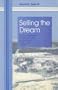 Selling The Dream: The Gulf American Corporation and the Building of Cape Coral, Florida
