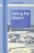Selling The Dream: The Gulf American Corporation and the Building of Cape Coral, Florida