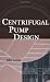 Centrifugal Pump Design