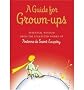 A Guide for Grown-ups