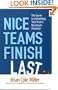 Nice Teams Finish Last: The Secret to Unleashing Your Team's Maximum Potential