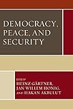 Democracy, peace, and security
