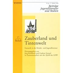 Zauberland und Tintenwelt. Fantastik in der Kinder- und Jugendliteratur