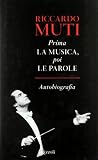 Prima LA Musica, Poi Le Parole