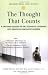 Image of The Thought that Counts: A Firsthand Account of One Teenager's Experience with Obsessive-Compulsive Disorder (Annenberg Foundation Trust at Sunnylands' Adolescent Mental Health Initiative)