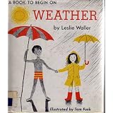 A Book to Begin on Weather ~ Leslie Waller