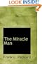 The Miracle Man