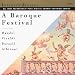 A Baroque Festival