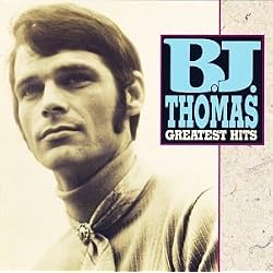 B.J. Thomas - B.J. Thomas: All-Time Greatest Hits