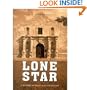 Lone Star: A History of Texas and the Texans