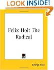 Felix Holt The Radical