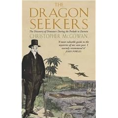 The Dragon Seekers: The Discovery of Dinosaurs Before Darwin (Taschenbuch)