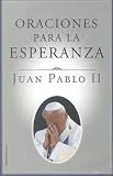 Oraciones Para LA Esperanza
