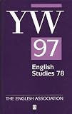 The Years Work in English Studies Volume 78: 1997 (v. 78)