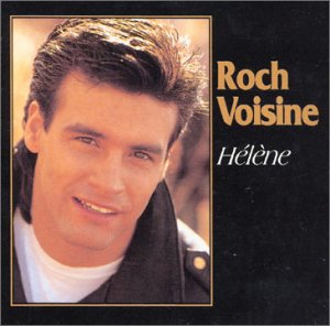 Roch Voisine - Hélène - Zortam Music