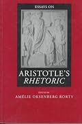 Essays on Aristotle's <i>Rhetoric</i> (Philosophical Traditions)
