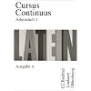 Cursus continuus. Einb�ndiges Unterrichtswerk f�r Latein als 2. Fremdsprache: Cursus Continuus, Ausgabe A, Arbeitsheft