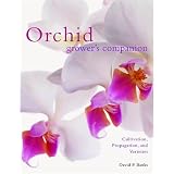 Orchid Grower's Companion: Cultivation, Propagation, and Varieties