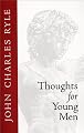 Thoughts for Young Men