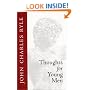 Thoughts for Young Men