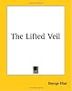 The Lifted Veil