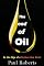 The End of Oil: On the Edge of a Perilous New World