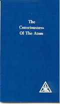 Consciousness of the Atom