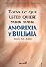 Búsqueda : Anorexia y bulimia / Anorexia and bulimia (Spanish Edition)