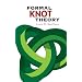 Formal Knot Theory (Dover Books on Mathematics)