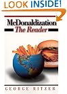 McDonaldization: The Reader