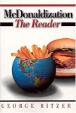McDonaldization: The Reader