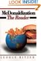 McDonaldization: The Reader