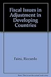 Fiscal issues in adjustment in developing countries