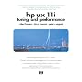 HP-UX 11i Tuning and Performance (2nd Edition) (HP Professional Series)