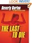The Last To Die