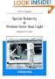 Special Relativity and Motion Faster Than Light