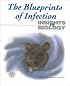 The Blueprints of Infection (Insights in Biology) (Insights in Biology) (Insights in Biology)