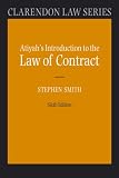 Atiyah's Introduction to the Law of Contract (Clarendon Law)
