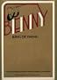 Benny: King of Swing a Pictorial Biography Based