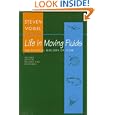 Life in Moving Fluids