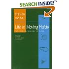 Life in Moving Fluids by Steven Vogel