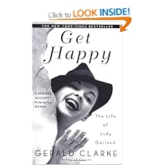 Get Happy: The Life of Judy Garland