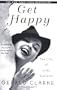 Get Happy: The Life of Judy Garland
