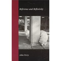 Reference and Reflexivity (Center for the Study of Language and Information - Lecture Notes)