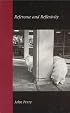 Reference and Reflexivity (Center for the Study of Language and Information - Lecture Notes)